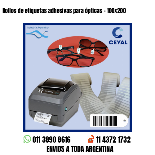 Rollos de etiquetas adhesivas para ópticas – 100×200