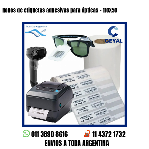 Rollos de etiquetas adhesivas para ópticas – 110X50