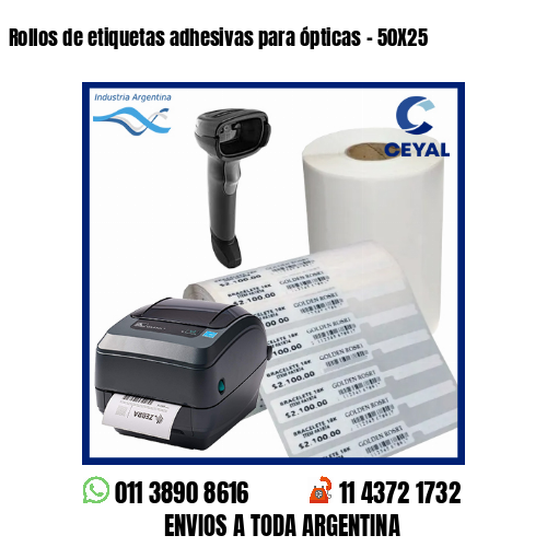 Rollos de etiquetas adhesivas para ópticas – 50X25