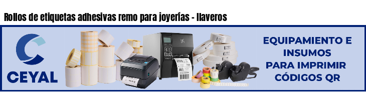 Rollos de etiquetas adhesivas remo para joyerías - llaveros