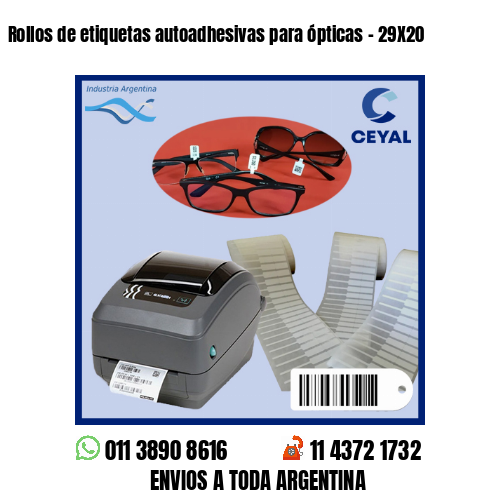 Rollos de etiquetas autoadhesivas para ópticas – 29X20
