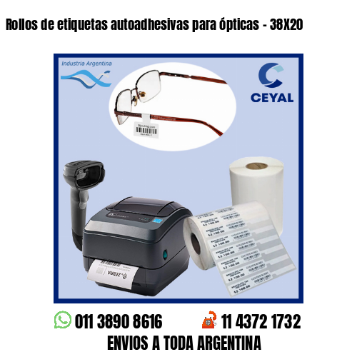 Rollos de etiquetas autoadhesivas para ópticas – 38X20