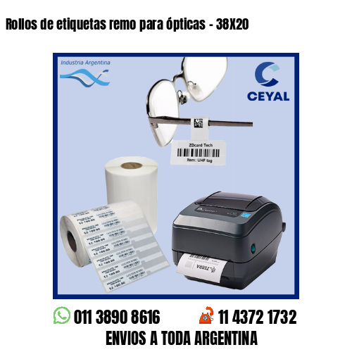 Rollos de etiquetas remo para ópticas – 38X20