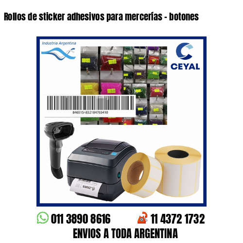 Rollos de sticker adhesivos para mercerías – botones