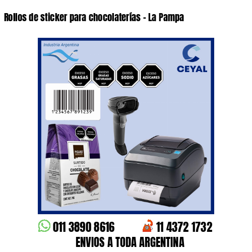 Rollos de sticker para chocolaterías – La Pampa