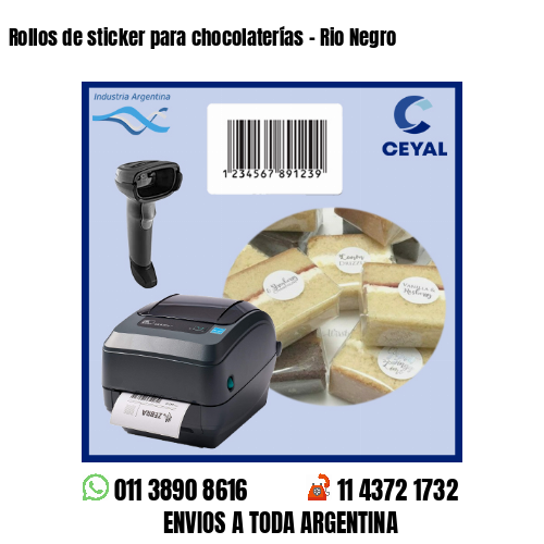 Rollos de sticker para chocolaterías – Rio Negro