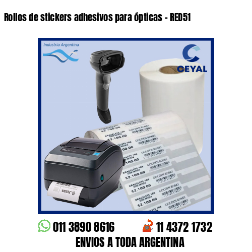 Rollos de stickers adhesivos para ópticas – RED51