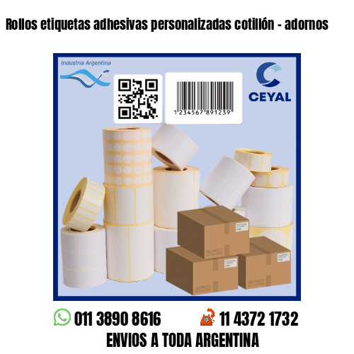 Rollos etiquetas adhesivas personalizadas cotillón – adornos