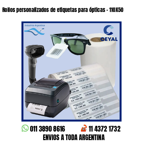 Rollos personalizados de etiquetas para ópticas – 110X50
