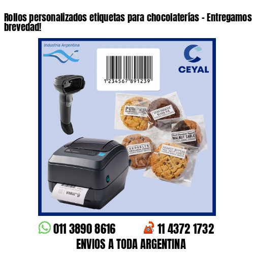 Rollos personalizados etiquetas para chocolaterías – Entregamos tu pedido a la brevedad!