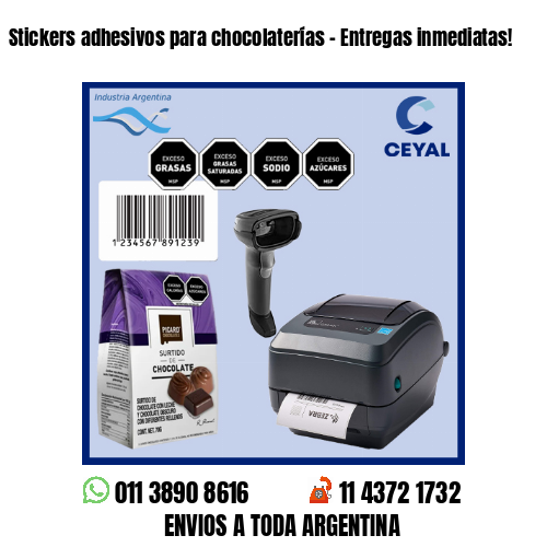 Stickers adhesivos para chocolaterías – Entregas inmediatas!