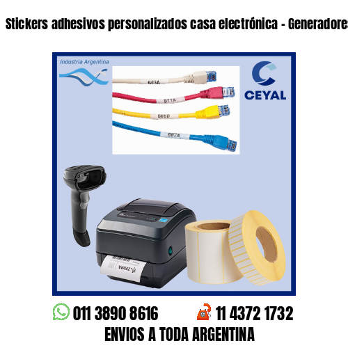 Stickers adhesivos personalizados casa electrónica – Generadores