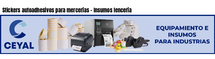 Stickers autoadhesivos para mercerías - Insumos lencería