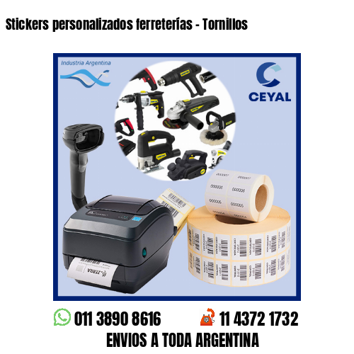 Stickers personalizados ferreterías - Tornillos