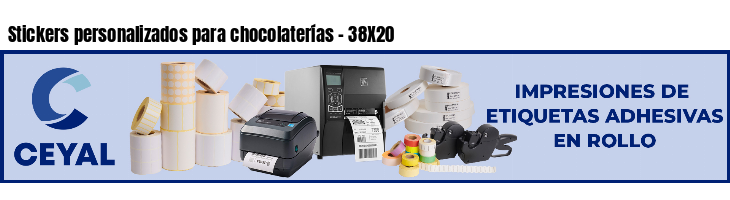 Stickers personalizados para chocolaterías - 38X20