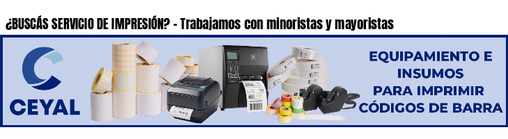 ¿BUSCÁS SERVICIO DE IMPRESIÓN? - Trabajamos con minoristas y mayoristas