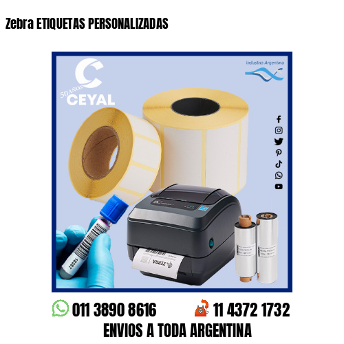 Zebra ETIQUETAS PERSONALIZADAS