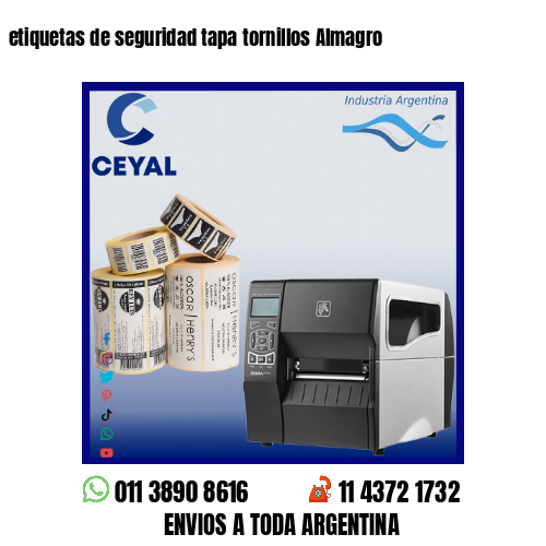 etiquetas de seguridad tapa tornillos Almagro