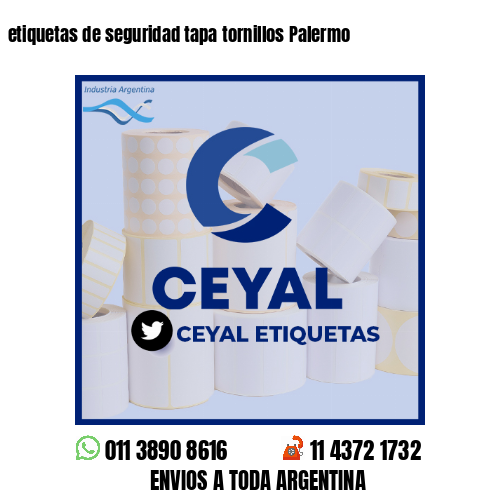 etiquetas de seguridad tapa tornillos Palermo