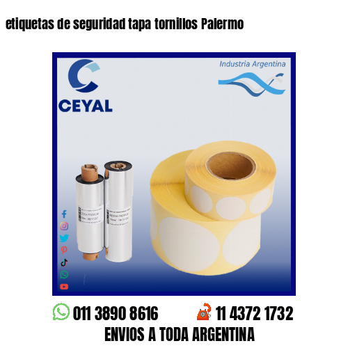 etiquetas de seguridad tapa tornillos Palermo