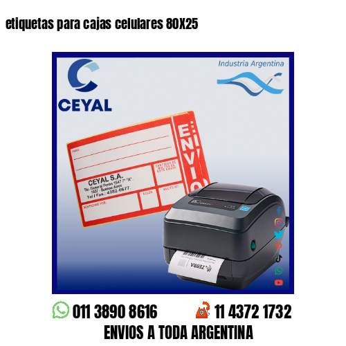 etiquetas para cajas celulares 80X25