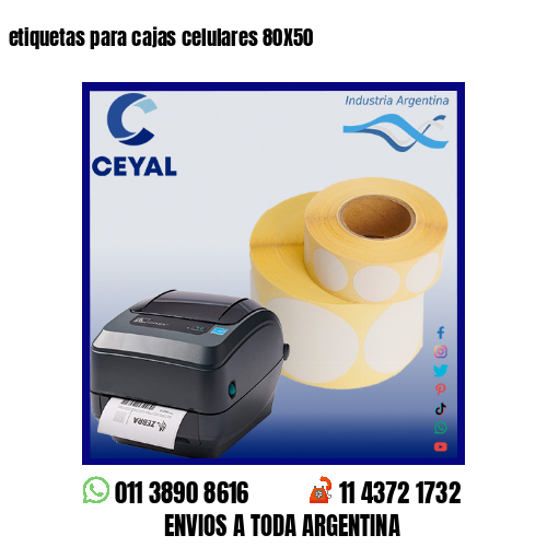 etiquetas para cajas celulares 80X50