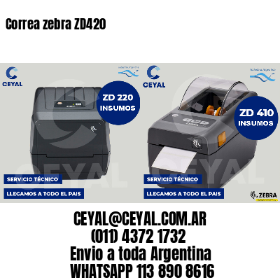 Correa zebra ZD420