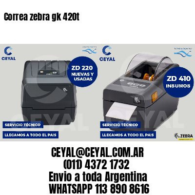Correa zebra gk 420t