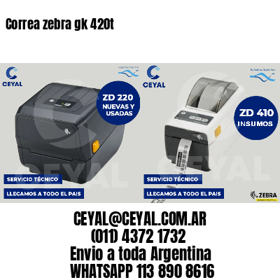 Correa zebra gk 420t