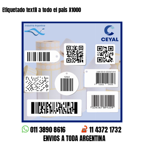 Etiquetado textil a todo el país X1000