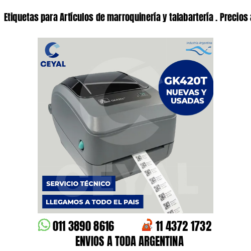 Etiquetas para Artículos de marroquinería y talabartería . Precios a medida