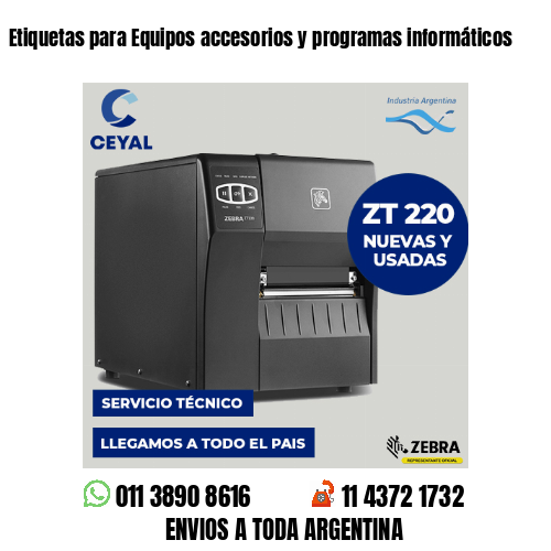 Etiquetas para Equipos accesorios y programas informáticos