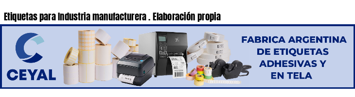 Etiquetas para Industria manufacturera . Elaboración propia