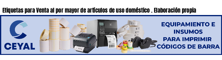 Etiquetas para Venta al por mayor de artículos de uso doméstico . Elaboración propia
