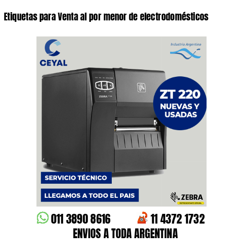 Etiquetas para Venta al por menor de electrodomésticos