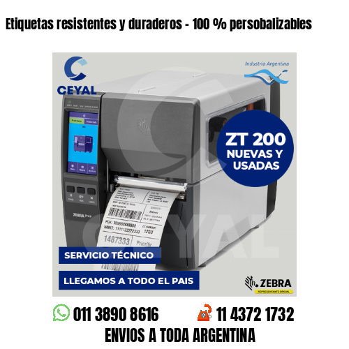 Etiquetas resistentes y duraderos – 100 % persobalizables