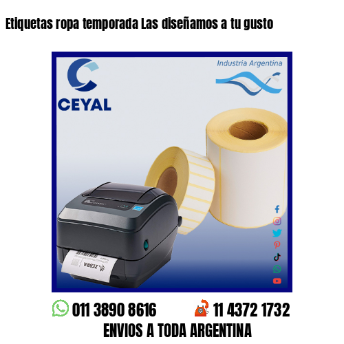 Etiquetas ropa temporada Las diseñamos a tu gusto