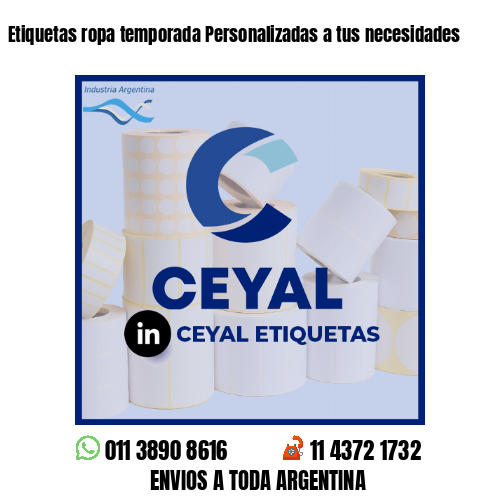 Etiquetas ropa temporada Personalizadas a tus necesidades