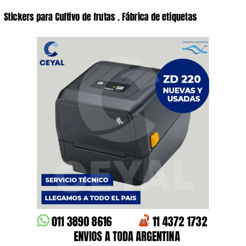 Stickers para Cultivo de frutas . Fábrica de etiquetas