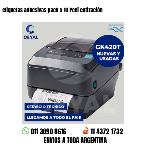 etiquetas adhesivas pack x 10 Pedí cotización