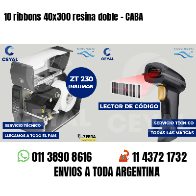 10 ribbons 40x300 resina doble - CABA