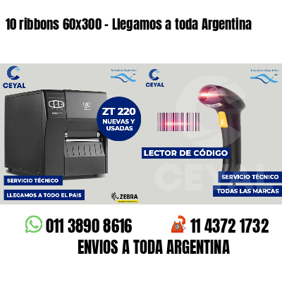 10 ribbons 60x300 - Llegamos a toda Argentina