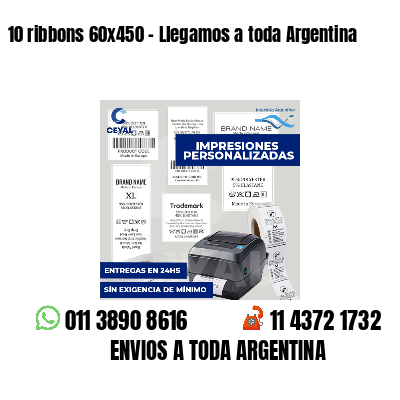 10 ribbons 60x450 - Llegamos a toda Argentina