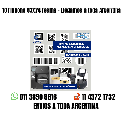 10 ribbons 83x74 resina - Llegamos a toda Argentina