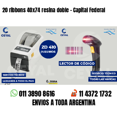 20 ribbons 40x74 resina doble - Capital Federal