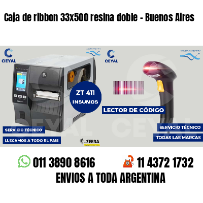 Caja de ribbon 33x500 resina doble - Buenos Aires