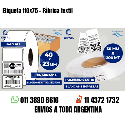 Etiqueta 110x75 - Fábrica textil