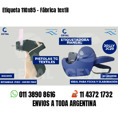 Etiqueta 110x85 - Fábrica textil