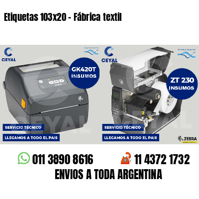 Etiquetas 103x20 - Fábrica textil