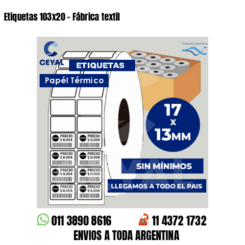 Etiquetas 103×20 – Fábrica textil